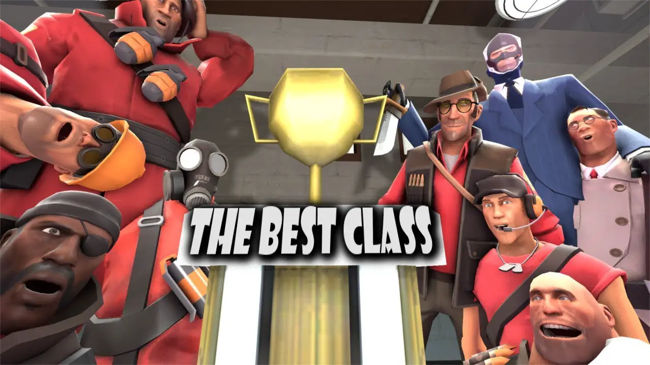 Best Classes In Team Fortress My Otaku World