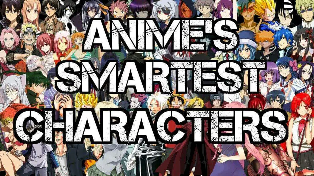 Smartest Anime Characters