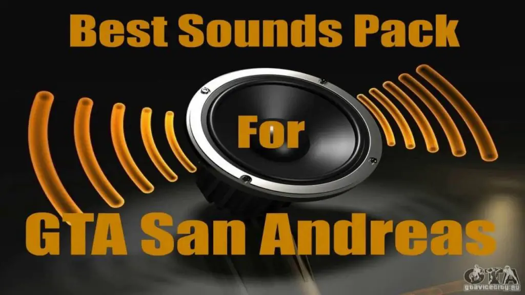 The Best Sound Pack for GTA San Andreas 1