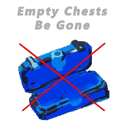 EmptyChestsBeGone 