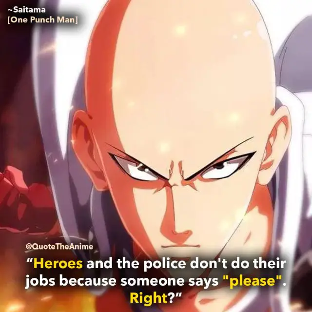 Heroes and the police don’t do their jobs because someone says “please”. Right?