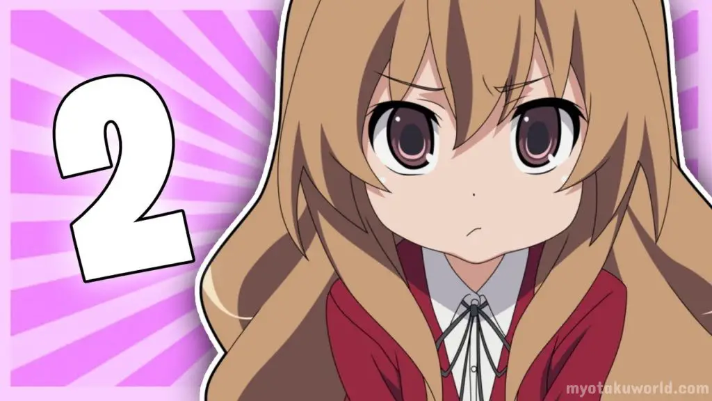 When Will Toradora! Season 2 Release? - My Otaku World