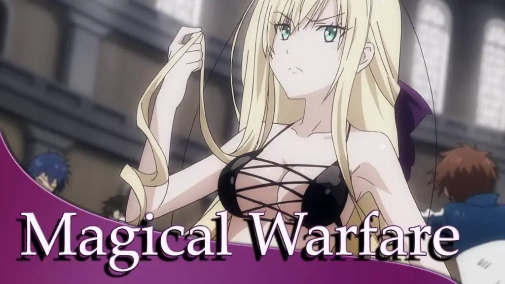 Magical Warfare 20+ Best Magic School Anime of All Time