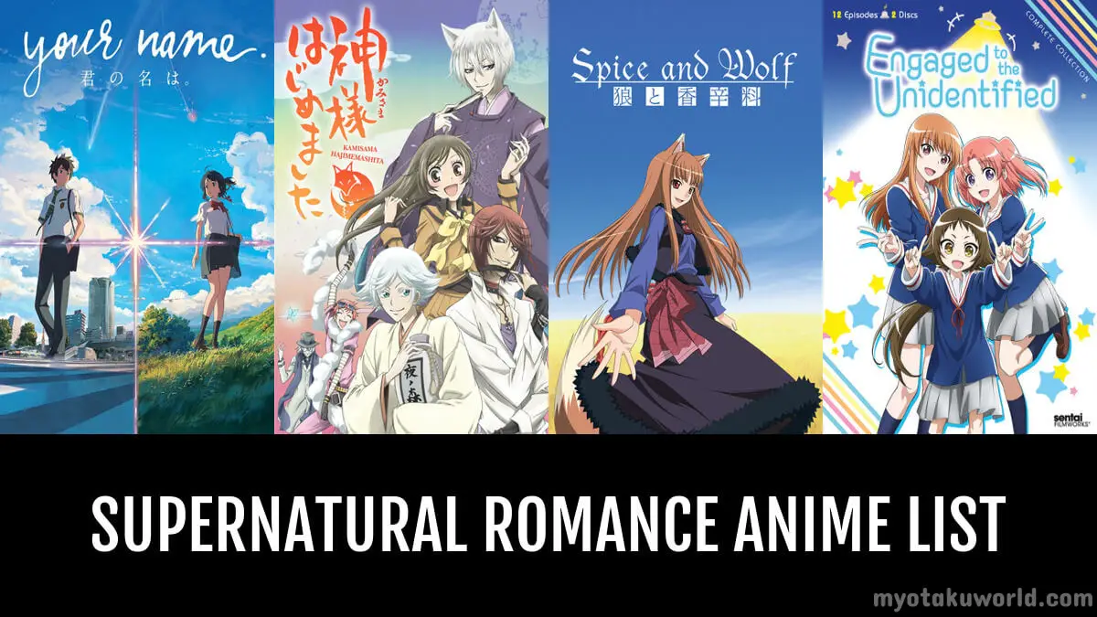 15 Best Supernatural Romance Anime - My Otaku World