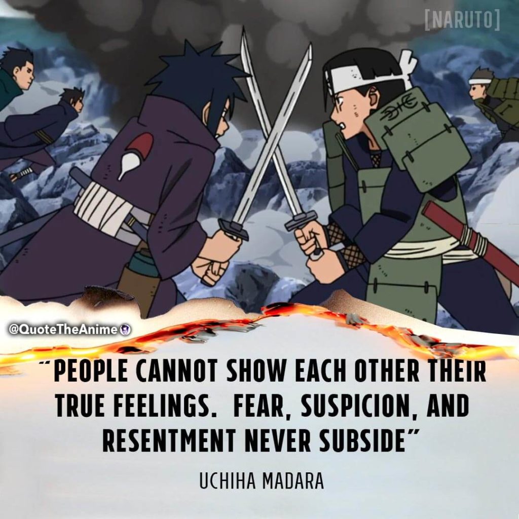 “People cannot show each other their true feelings. Fear, suspicion, and resentment never subside.” 