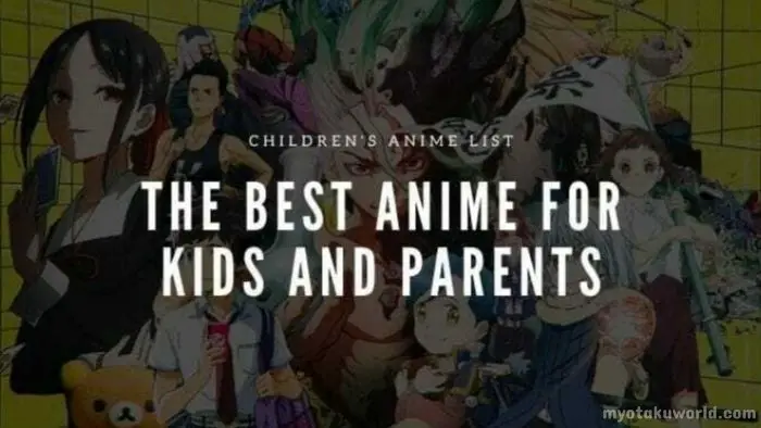Kid-Friendly Anime