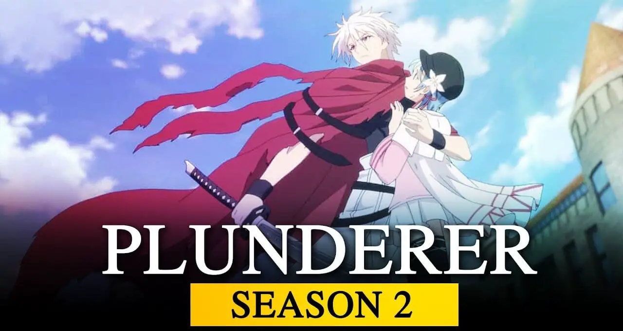 Plunderer Season 2 1