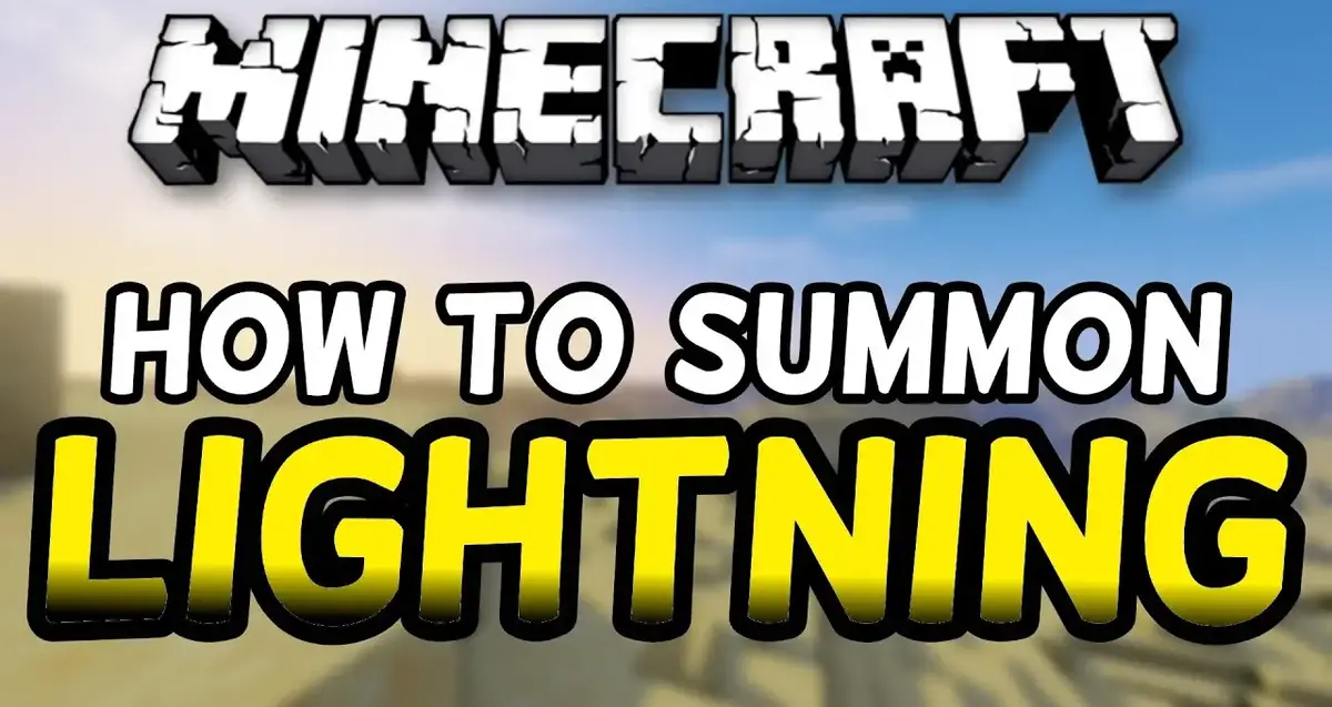 How to Summon Lightning in Minecraft? - My Otaku World