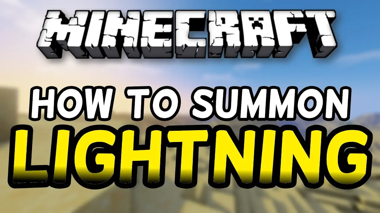 How to Summon Lightning in Minecraft? - My Otaku World