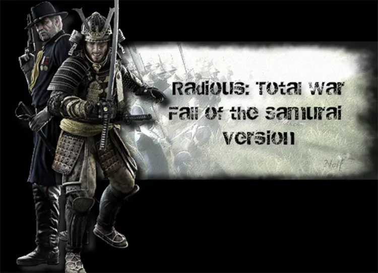 03 radious total war mod fall of the samurai version