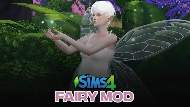 Sims 4 Fairy Mod CC