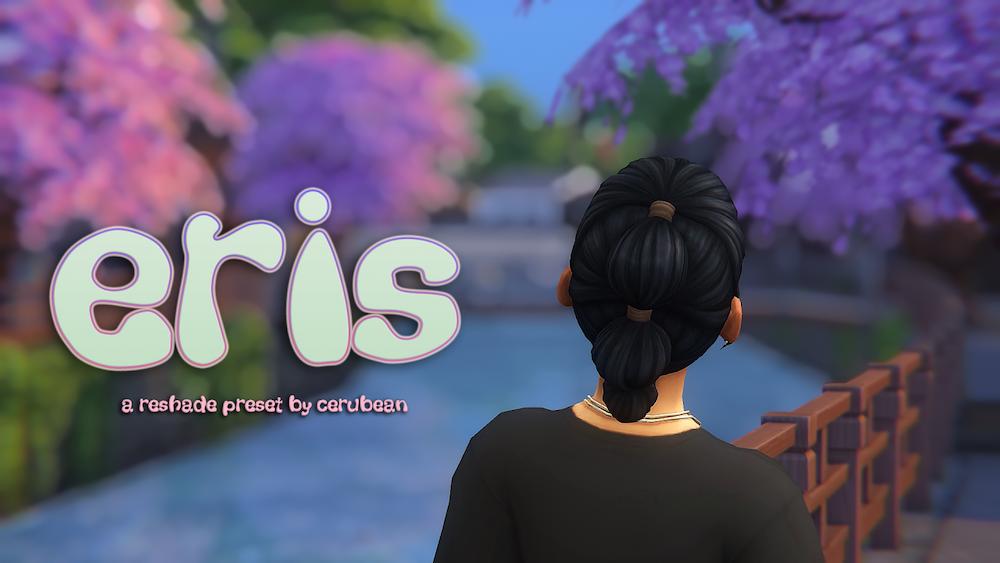 eris sims 4 reshade preset 25 Best Sims 4 ReShade Presets For Great Graphics