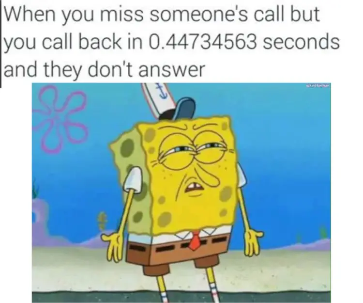 084 spongebob missed call meme 2