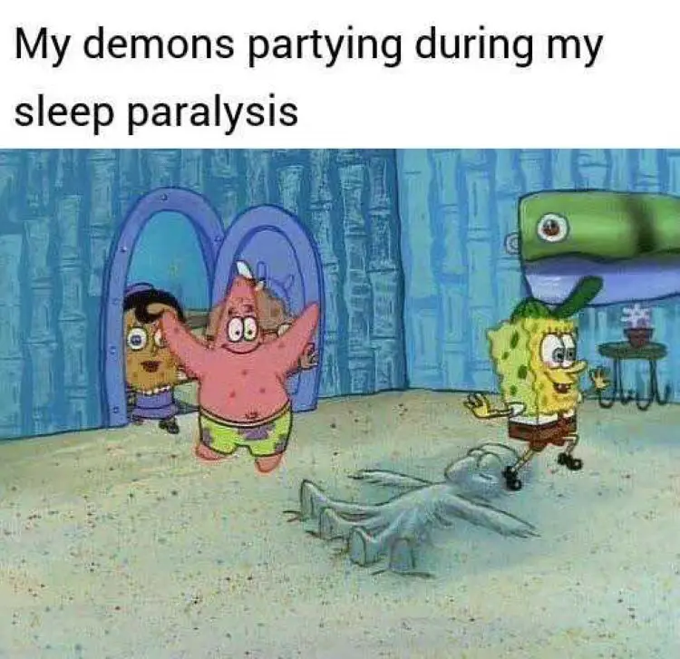 124 spongebob sleep paralysis meme