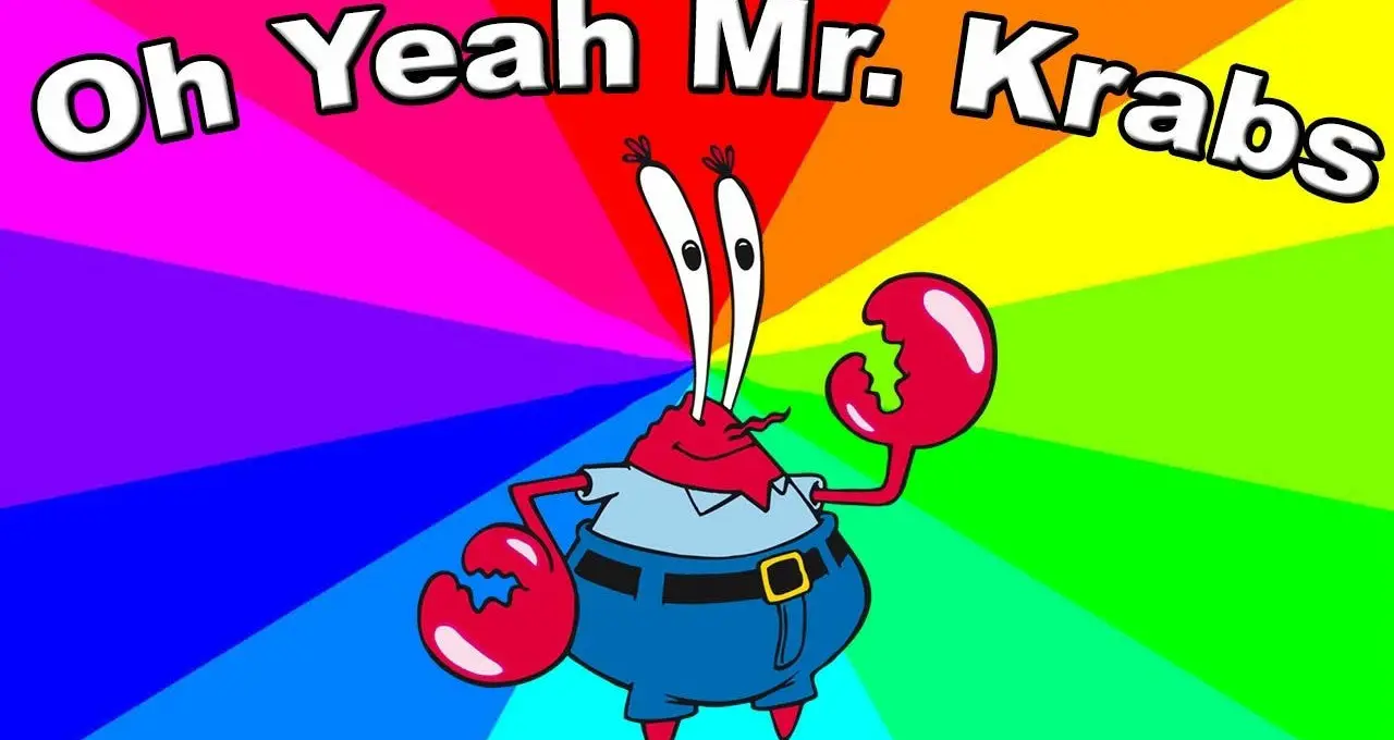Mr. Krabs Memes