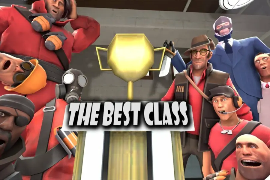 Team Fortress 2 The Best Classes