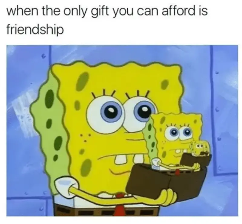 hat only gift can afford is friendship