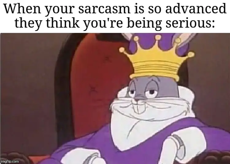 037 bugs sarcasm meme