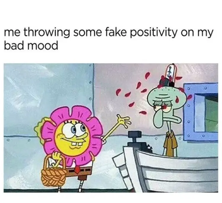 077 fake positivity meme