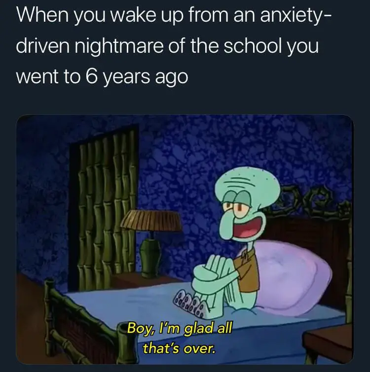 109 anxiety dreams meme