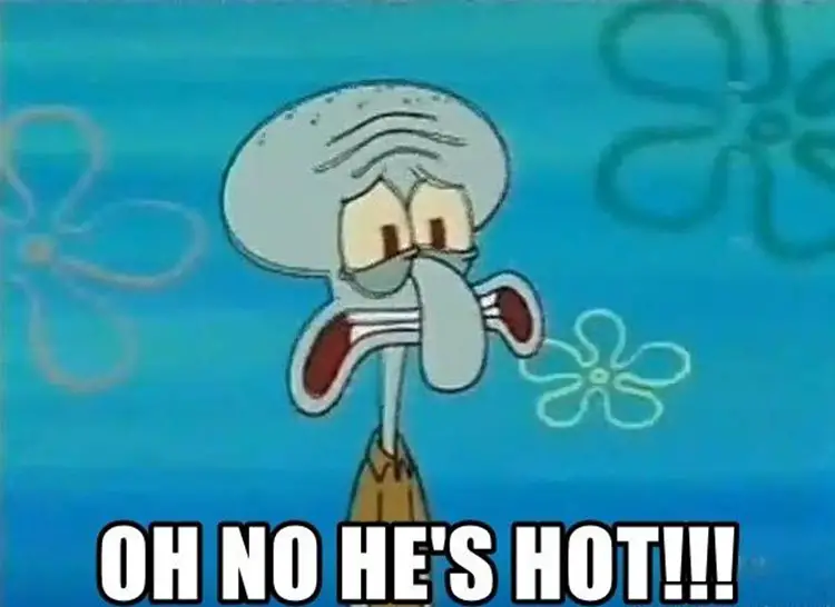 115 squidward oh no hes hot