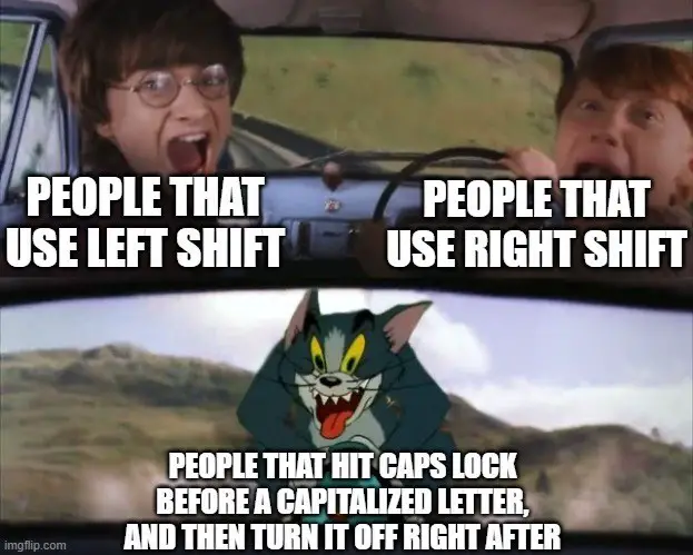 who use caps lock to capitalize the beginning of sentences harry potter tom and jerry crazy people 3
