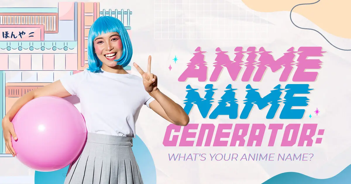 anime name generator whats your anime name 1