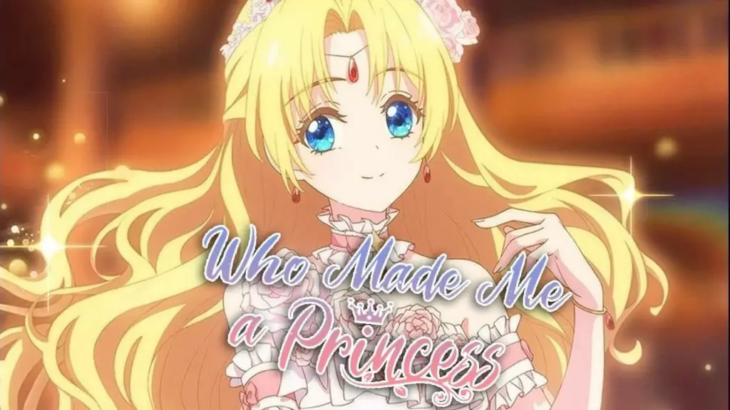 Who Made Me a Princess 1