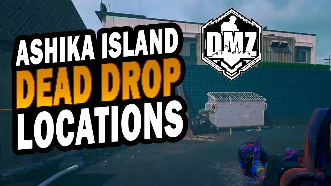 Where to find the Ashika Island Town Center dead drop in DMZ? - My ...